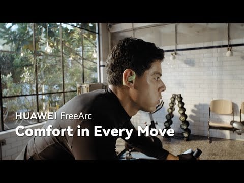 HUAWEI FreeArc - Comfort in Every Move